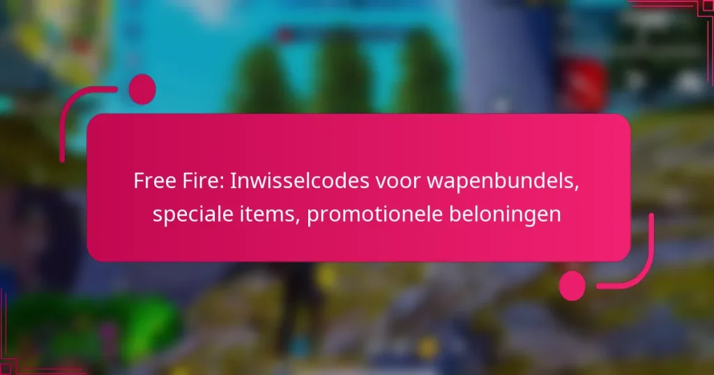 Free Fire: Inwisselcodes voor wapenbundels, speciale items, promotionele beloningen