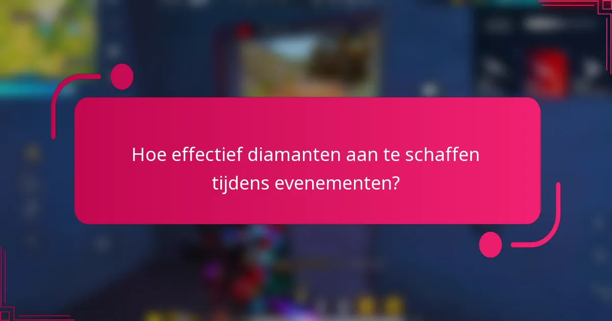Hoe effectief diamanten aan te schaffen tijdens evenementen?